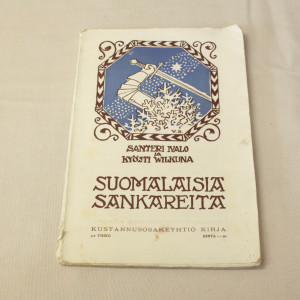 Santeri Ivalo, Kyösti Wilkuna Suomalaisia sankareita